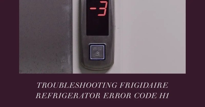Common Causes Of Frigidaire Refrigerators Error Code Ue