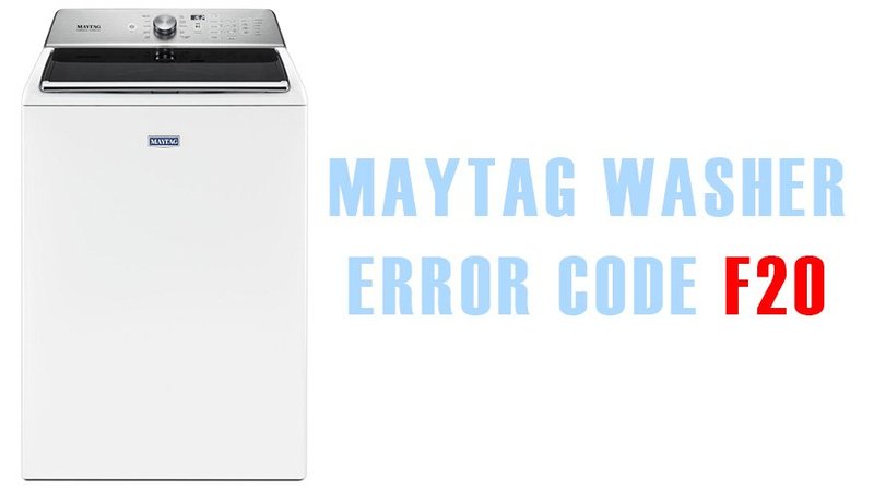 Common Causes Of Maytag Washing Machines Error Code F2