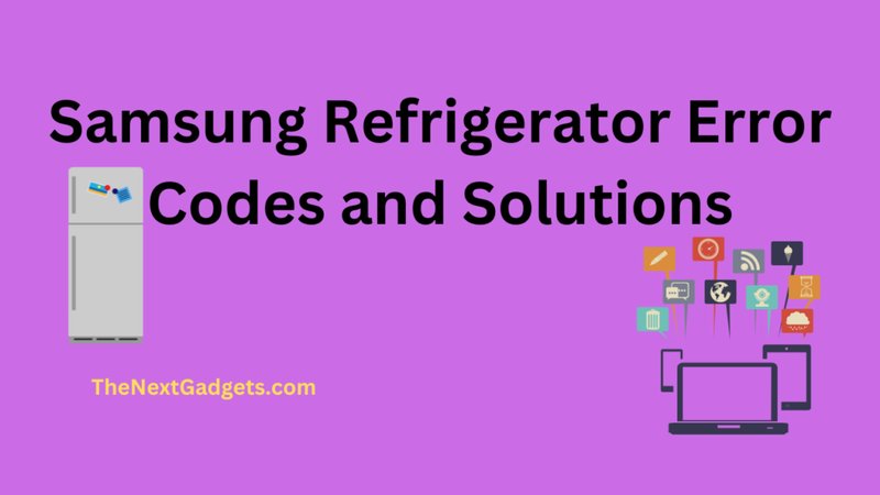 Common Causes Of Samsung Refrigerators Error Code Se