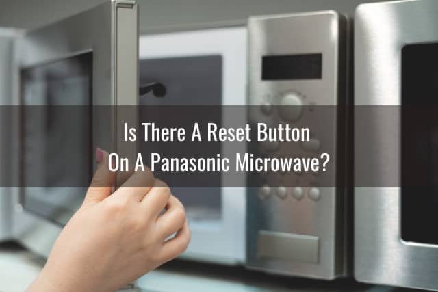 Does Resetting Fix Panasonic Microwaves Error Code Oe?