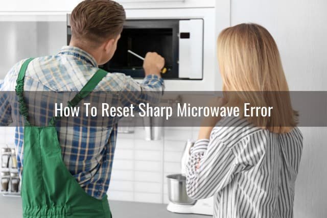 Does Resetting Fix Sharp Microwaves Error Code E1?