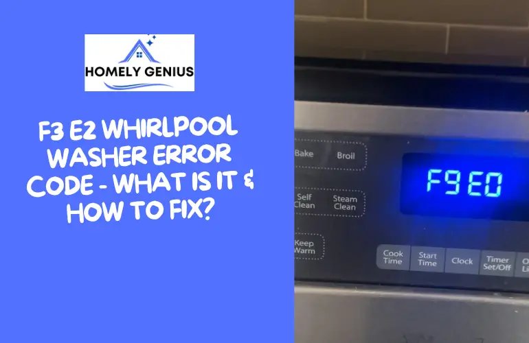 Does Resetting Fix Whirlpool Washing Machines Error Code E2?