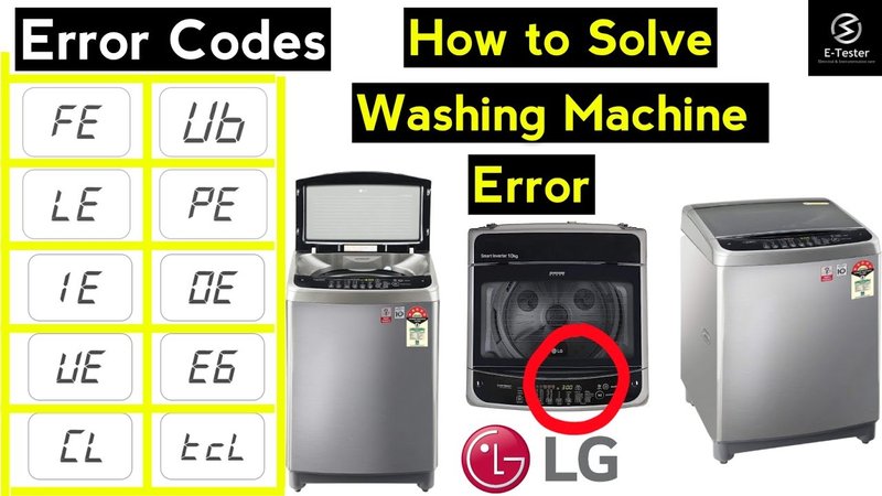 How To Prevent Lg Washing Machines Error Code He In The Future