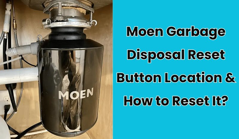 How To Prevent Moen Garbage Disposals Error Code E3 In The Future