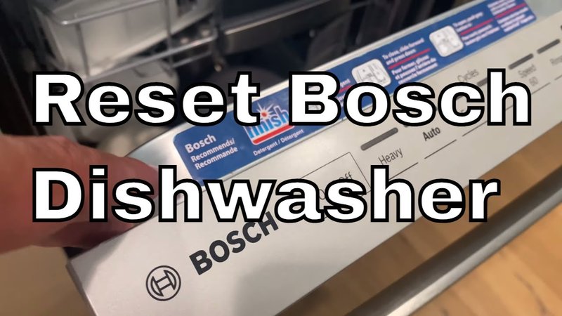 How To Reset Bosch Dishwashers After Error Code Se
