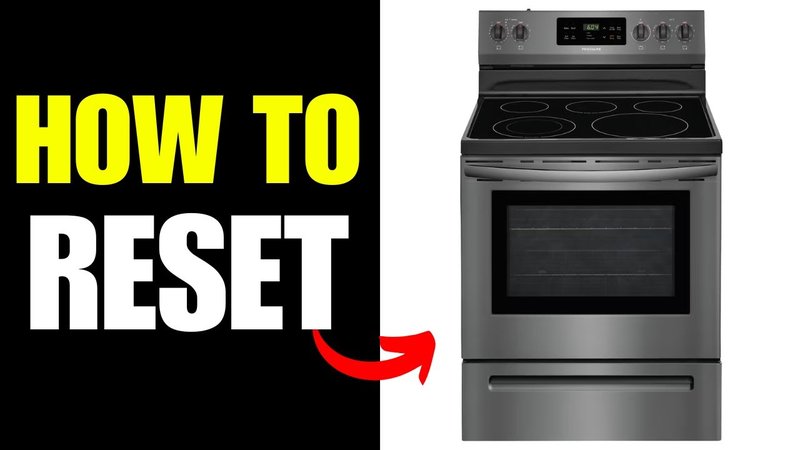 How To Reset Frigidaire Ovens & Ranges After Error Code E1