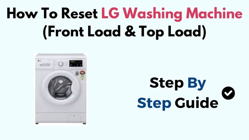 How To Reset Lg Washing Machines After Error Code Se