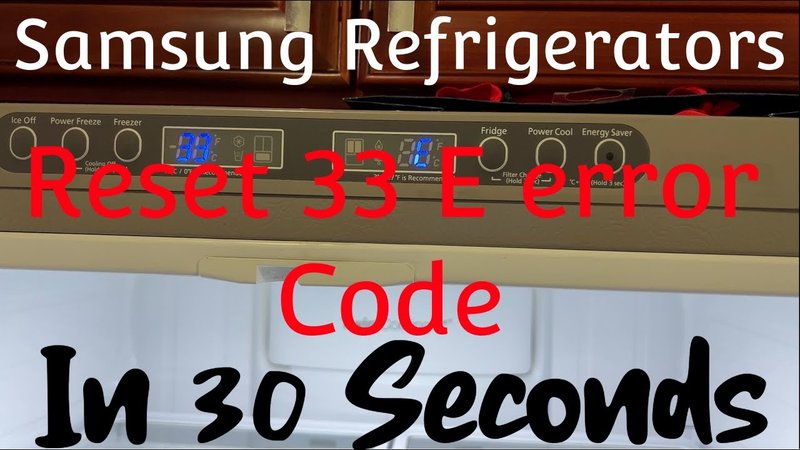 How To Reset Samsung Refrigerators After Error Code Ue
