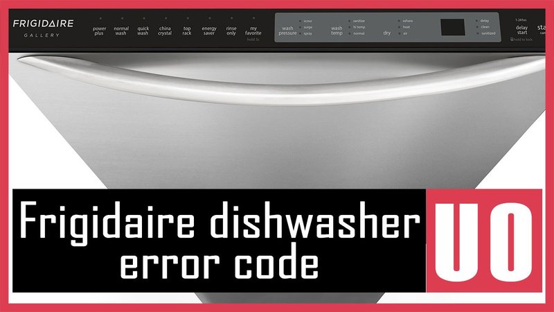 Is It Safe To Use Frigidaire Dishwashers With Error Code Ue?