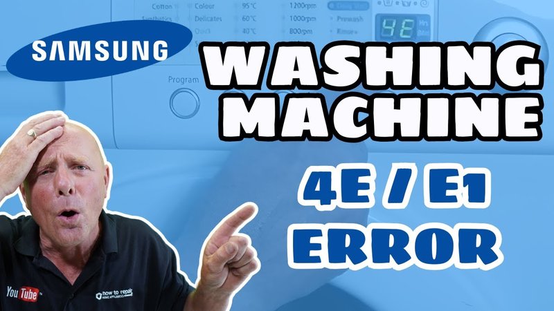 Is It Safe To Use Samsung Washing Machines With Error Code E1?