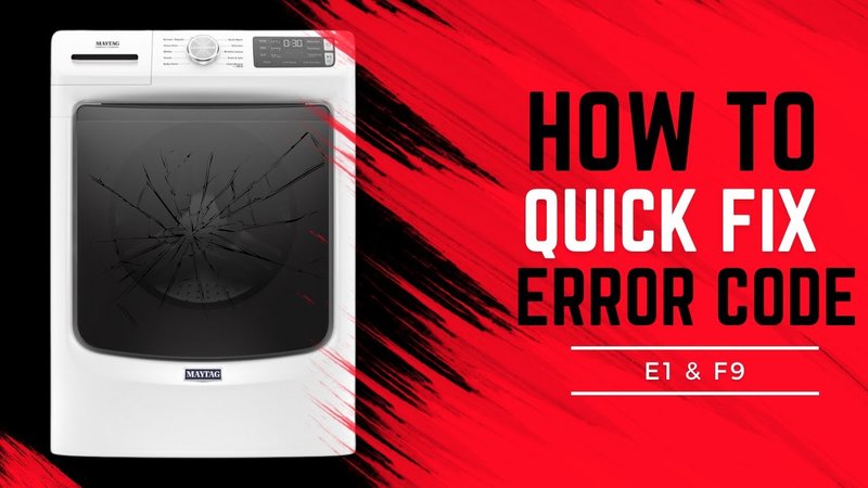 Is Maytag Washing Machines Error Code E1 Covered Under Warranty?