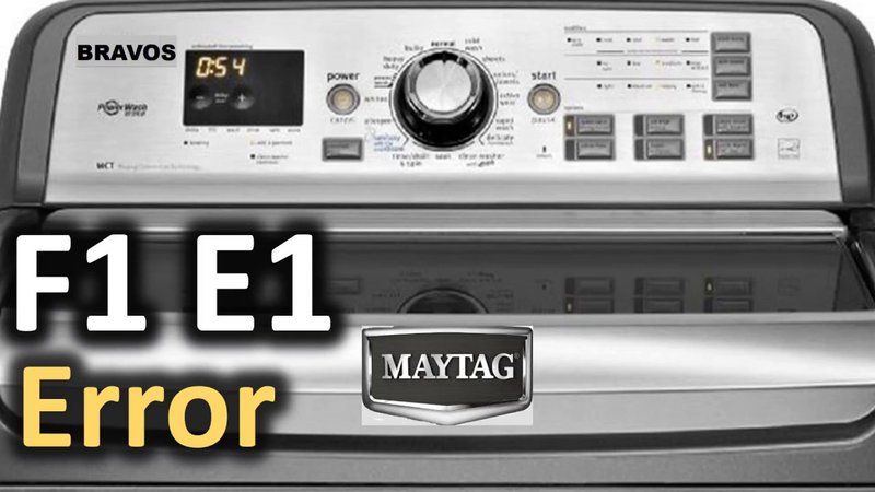 What Does Maytag Washing Machines Error Code F1 Mean?