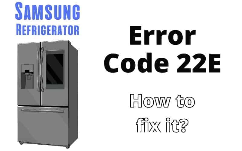 What Does Samsung Refrigerators Error Code F1 Mean?