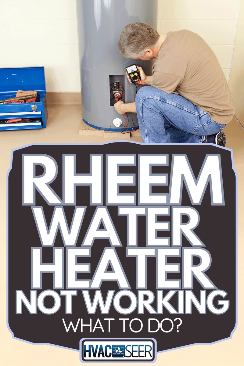 What Happens If You Don'T Fix Rheem Water Heaters Error F2?