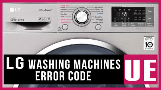 When To Call A Technician For Lg Dryers Error Code Ue