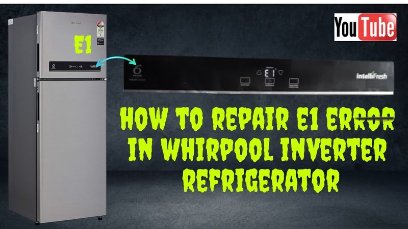 When To Call A Technician For Whirlpool Refrigerators Error Code E1